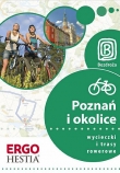 Poznań i okolice. Wycieczki i trasy rowerowe