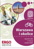 Warszawa i okolice. Wycieczki i trasy rowerowe